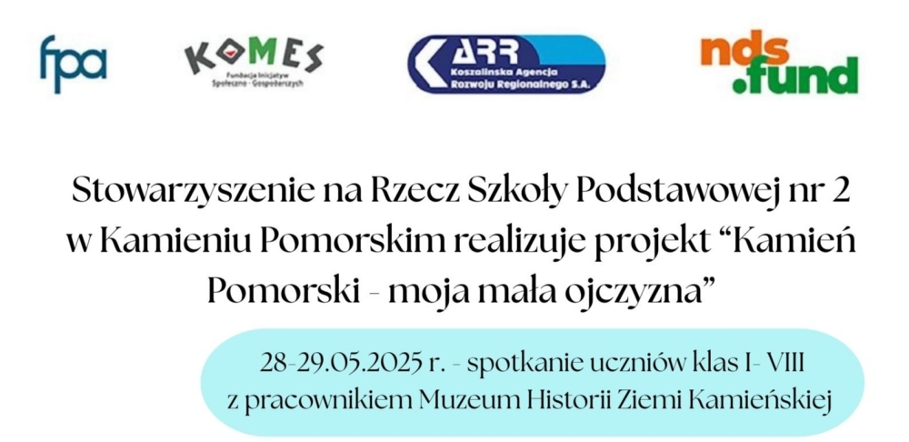 Plakat projektu - Kamień Pomorski – moja mała ojczyzna".