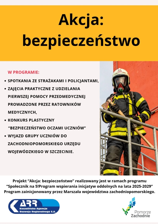 Plakat projektu "Akcja: bezpieczeństwo"